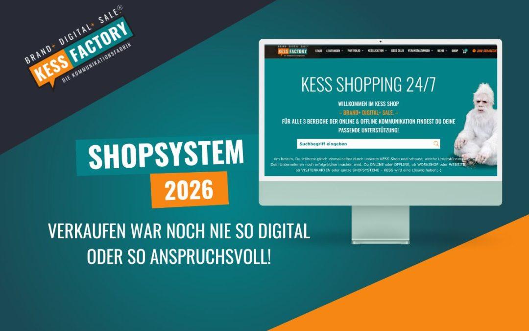 Shopsystem 2026: Verkaufen war noch nie so digital oder so anspruchsvoll